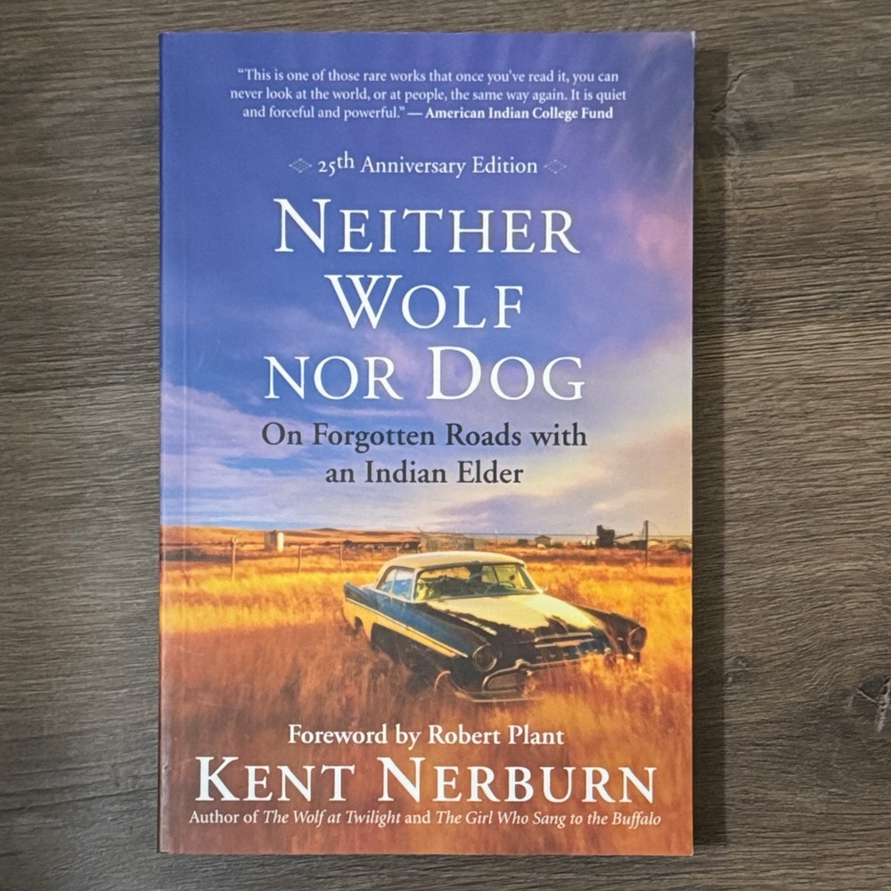 Neither Wolf nor Dog Book by Kent Nerburn